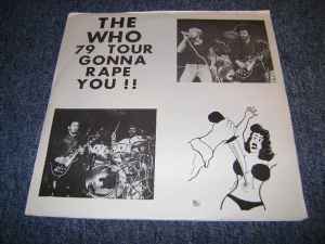 The Who - The Who 79 Tour Gonna Rape You !!