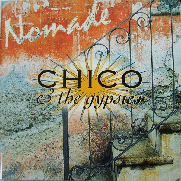 Album herunterladen Chico & The Gypsies - Nomade
