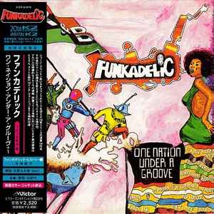 ファンカデリック = Funkadelic – ワン・ネイション・アンダー・ア