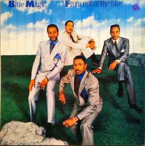 Blue Magic – From Out Of The Blue (1989, Vinyl) - Discogs