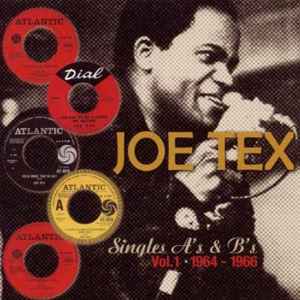 Singles A’s & B’s Vol.1 1964-1966 - Joe Tex