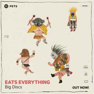 Eats Everything - Big Discs EP album cover