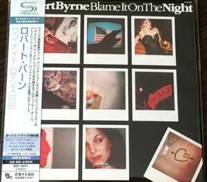 Robert Byrne – Blame It On The Night (2010, SHM-CD, Cardboard