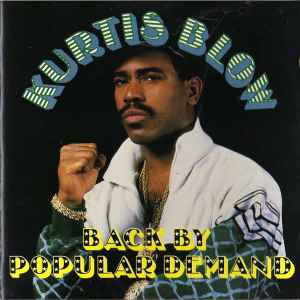 Kurtis Blow - Back By Popular Demand album cover