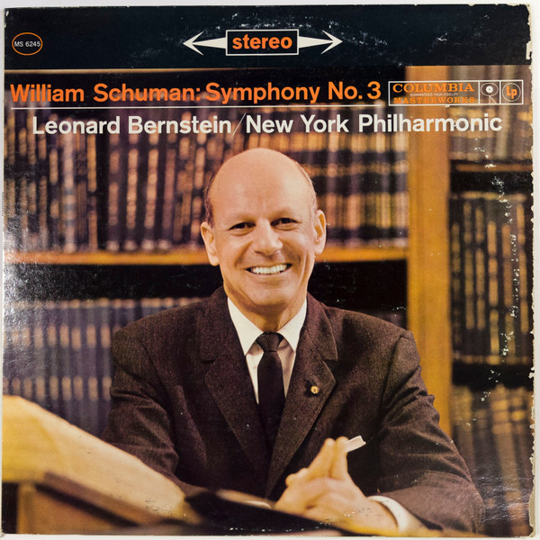 William Schuman, Leonard Bernstein / New York Philharmonic