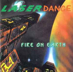 Fire On Earth - Laserdance