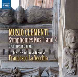 Muzio Clementi - Symphonies Nos. 1 And 2 / Overture In D Major album cover