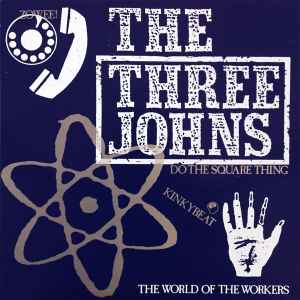 Do The Square Thing - The Three Johns