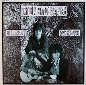 Lost In A Sea Of Scarves - Nikki Sudden & Dave Kusworth, The Jacobites