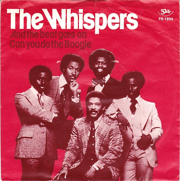 Imponerende Mug radius The Whispers – And The Beat Goes On / Can You Do The Boogie (1979, Vinyl) -  Discogs