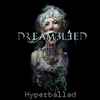 Dreambleed - Hyperballad (Bjork cover)