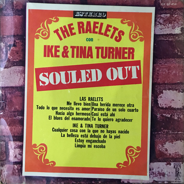 The Raelets With Ike & Tina Turner – Souled Out (1971, Vinyl