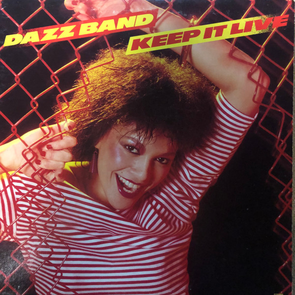 Keep it live by Dazz Band, LP with hossana - Ref:117654161