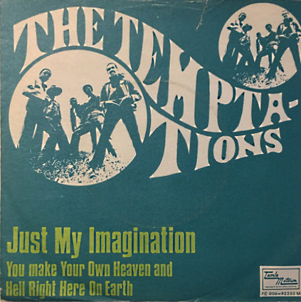 The Temptations – Just My Imagination (Running Away With Me) (1971