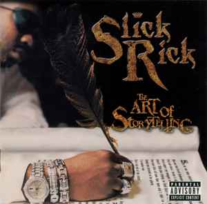 The Art Of Storytelling - Slick Rick