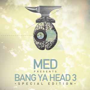 M.E.D. (2) - Bang Ya Head 3 Special Edition album cover