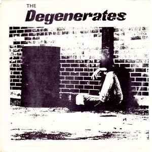 The Degenerates (2) - Degenerates album cover