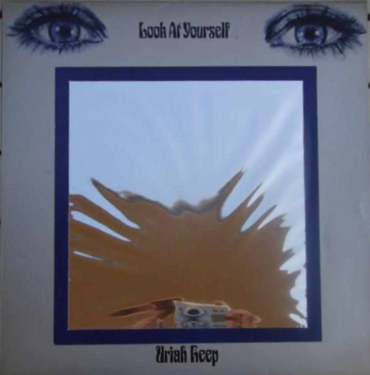 Uriah Heep – Look At Yourself (1971, Vinyl) - Discogs