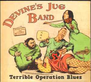 Devine's Jug Band - Terrible Operation Blues album cover