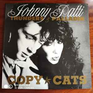 Johnny Thunders & Patti Palladin – Copy Cats (1988, Vinyl) - Discogs