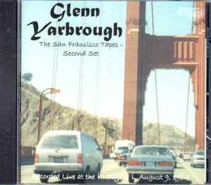 Glenn Yarbrough - The San Francisco Tapes-Second Set album cover