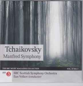 Manfred Symphony  - Tchaikovsky, Ilan Volkov, BBC Scottish Symphony Orchestra