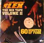 Funkmaster Flex – The Mix Tape Volume II (60 Minutes Of Funk 