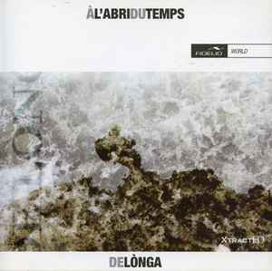 De Longa - A L'abri Du Temps  album cover
