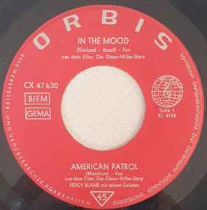 In The Mood / American Petrol / River-Kwai•Marsch / Mitternachts-Blues (Vinyl, 7