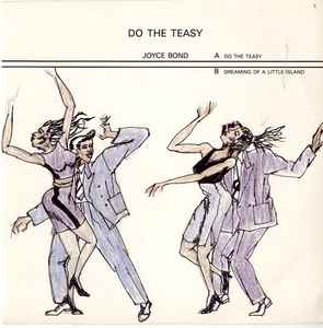 Joyce Bond - Do The Teasy album cover