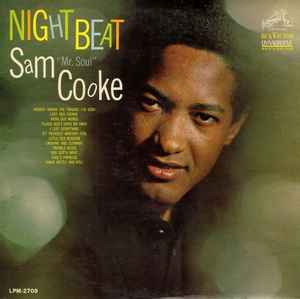 Sam Cooke - Night Beat | Releases | Discogs