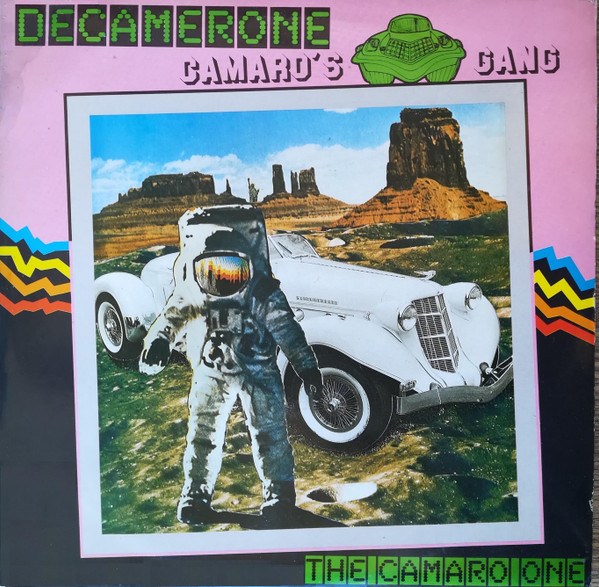 Camaro's Gang – Decamerone (The Camaro One) (1985, Vinyl) - Discogs