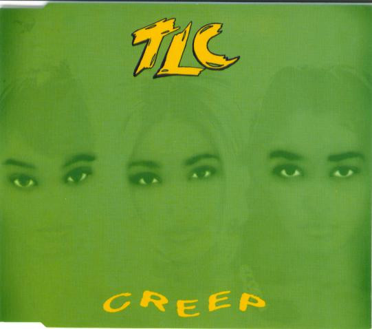 TLC - Creep | Releases | Discogs