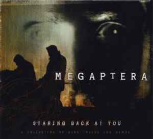 Megaptera - Staring Back At You
