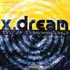 X-Dream - Trip To Trancesylvania (In The Mix)