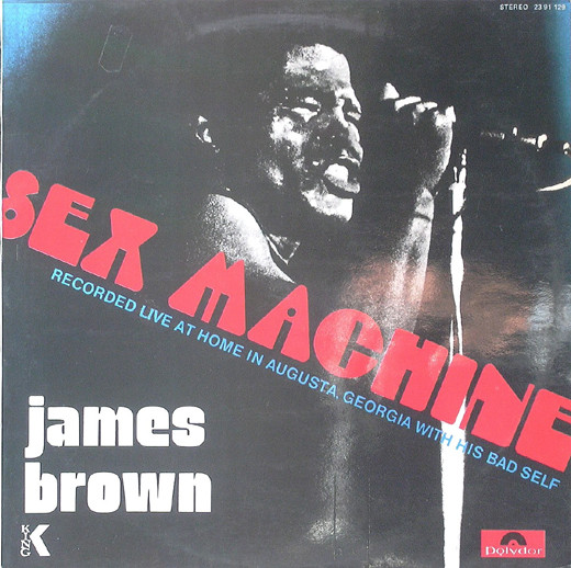 James Brown – Sex Machine (1974, Vinyl) - Discogs