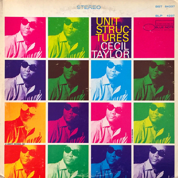 Cecil Taylor - Unit Structures | Releases | Discogs