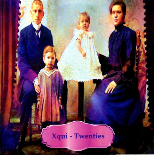 Xqui – Twenties (2021, CDr) - Discogs