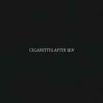 Cover of Cigarettes After Sex, 2017-06-09, File