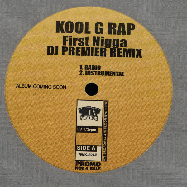Kool G Rap – First Nigga (DJ Premier Remix) (2001, Vinyl) - Discogs