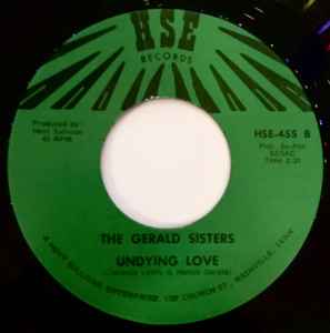 The Gerald Sisters - If I Could Hear MY Mother Pray Again / Undying Love album cover