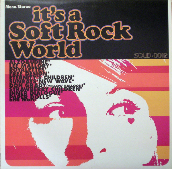 It's A Soft Rock World (1996, CD) - Discogs