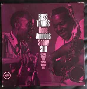 Gene Ammons - Boss Tenors: Straight Ahead From Chicago August 1961