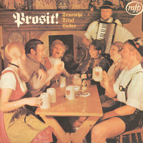 télécharger l'album Various - Prosit Deutsche Trink Lieder