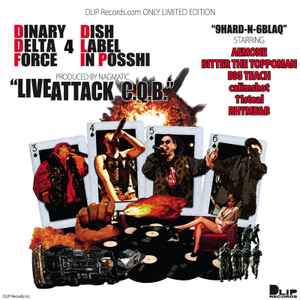 Dinary Delta Force – Live Attack C.Q.B./9Hard-N-6Blaq (2013, Vinyl 