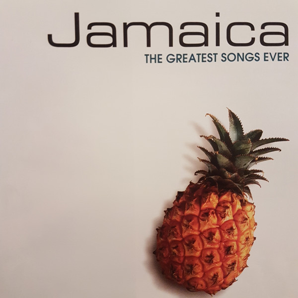last ned album Various - Jamaica The Greatest Songs Ever