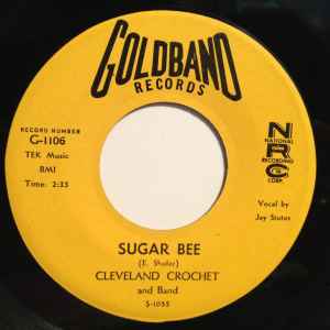 Sugar Bee / Drunkard's Dream - Cleveland Crochet And Band