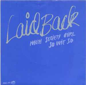 Laid Back - High Society Girl / So Wie So