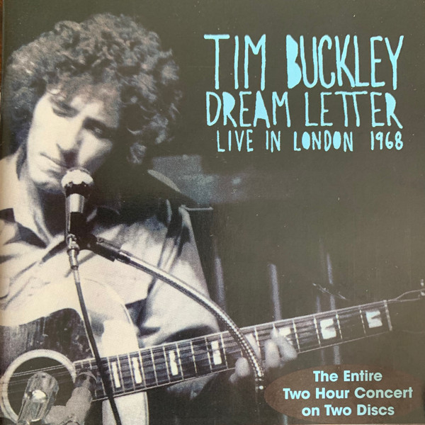 Tim Buckley - Dream Letter (Live In London 1968) | Releases | Discogs