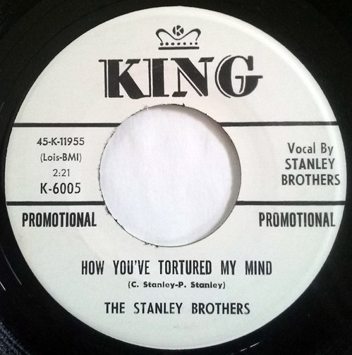 last ned album The Stanley Brothers - Rollin On Rubber Wheels How Youve Tortured My Mind